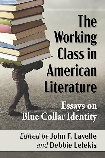 Lelekis_The Working Class in American Literature (2021)